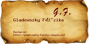 Gladovszky Füzike névjegykártya